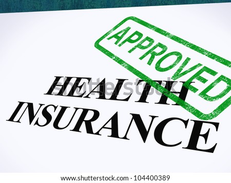 stock-photo-health-insurance-approved-form-showing-successful-medical ...