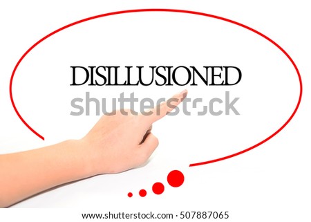 disillusioned disillusion