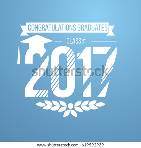 vector illustration of a graduating class in 2017 graphics elements for t-shirts, and the idea for the sign or badge vector illustration of a graduating class in 2017 graphics elements for t-shirts, and the idea for the sign or badge