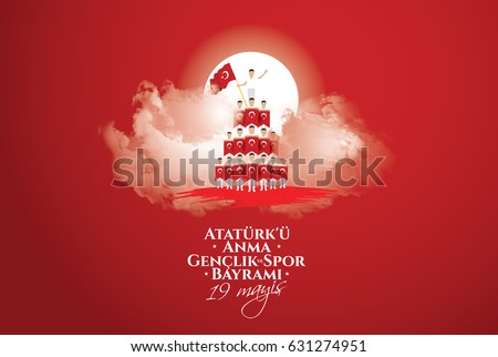 vector illustration 19 mayis Ataturk'u Anma, Genclik ve Spor Bayramiz , translation: 19 may Commemoration of Ataturk, Youth and Sports Day, graphic design to the Turkish holiday, children logo. vector illustration 19 mayis Ataturk'u Anma, Genclik ve Spor Bayramiz , translation: 19 may Commemoration of Ataturk, Youth and Sports Day, graphic design to the Turkish holiday, children logo.
