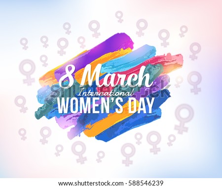 8 March Women's Day Water Colors Style Abstract Background Lights Theme Greeting Card, Vector Elements, Flyer, Poster Design 8 March Women's Day Water Colors Style Abstract Background Lights Theme Greeting Card, Vector Elements, Flyer, Poster Design