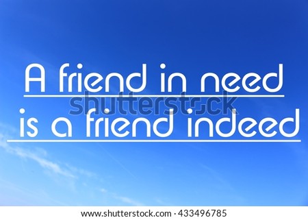 friend is need friend indeed essay friend is need friend indeed essay