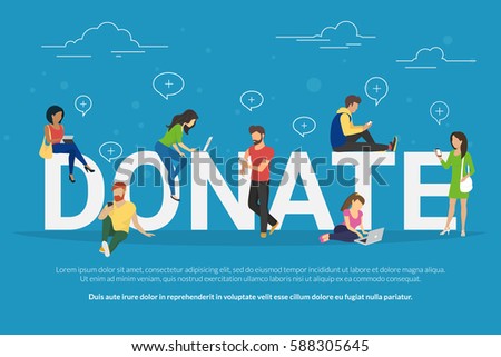 Charity donation funding concept illustration of young men and women using devices such as laptop, smartphone, tablets to donate money and goods. Flat people with gadgets sitting on the bid letters Charity donation funding concept illustration of young men and women using devices such as laptop, smartphone, tablets to donate money and goods. Flat people with gadgets sitting on the bid letters