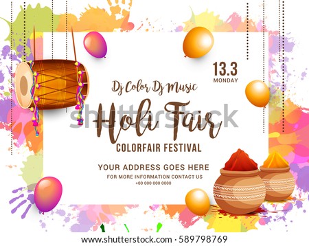 Indian Holi Traditional Festival "Holi Fair" Celebration Poster Or Banner Background. Indian Holi Traditional Festival "Holi Fair" Celebration Poster Or Banner Background.