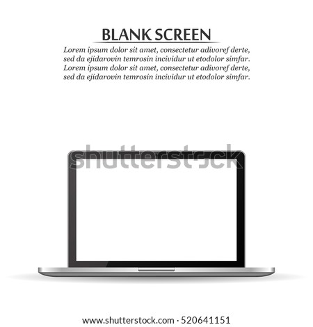 Blank screen. Realistic laptop on a white background with shadow Blank screen. Realistic laptop on a white background with shadow