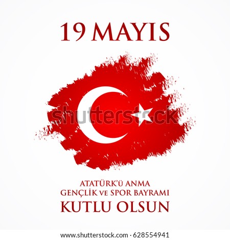 19 mayis Ataturk'u anma, genclik ve spor bayrami. Translation from turkish: 19th may commemoration of Ataturk, youth and sports day. Turkish holiday greeting card vector illustration. 19 mayis Ataturk'u anma, genclik ve spor bayrami. Translation from turkish: 19th may commemoration of Ataturk, youth and sports day. Turkish holiday greeting card vector illustration.