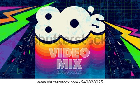 80's video mix. Retro style 80s disco design neon. 80 s party, 80's fashion, 80s background, 80s graphic, 80s style, light disco party 1980, club vintage, dance night. Easy editable for Your design. 80's video mix. Retro style 80s disco design neon. 80 s party, 80's fashion, 80s background, 80s graphic, 80s style, light disco party 1980, club vintage, dance night. Easy editable for Your design.