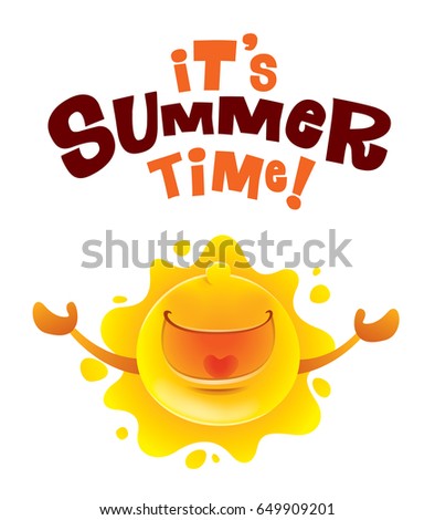 It’s Summer time! Summer sun with arms open wide. It’s Summer time! Summer sun with arms open wide.