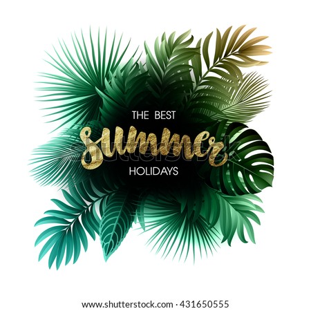 Summer Tropical Exotic Leaves and Branches composition with gold lettering. - stock vector Summer Tropical Exotic Leaves and Branches composition with gold lettering. - stock vector