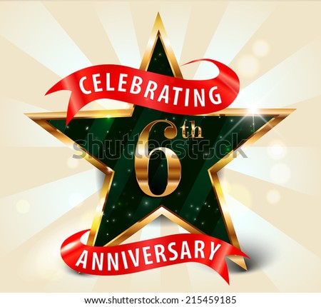 year anniversary celebration golden star ribbon, celebrating 6th ...