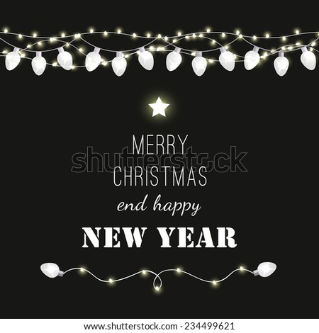 Christmas and New Year vector card with festive garland lights. Vector illustration EPS 10 ...