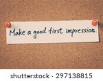 Small photo of Make a good first impression