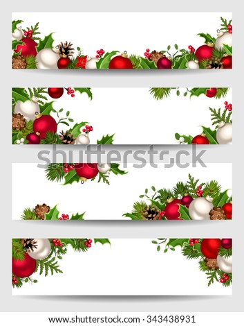 Vector set of Christmas banners with red, white and green fir branches, balls, holly, mistletoe and cones.