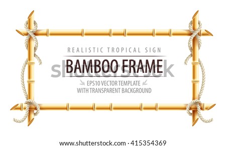Bamboo frame template for tropical signboard with ropes and copypaste place text. Vector illustration isolated on white transparent background.