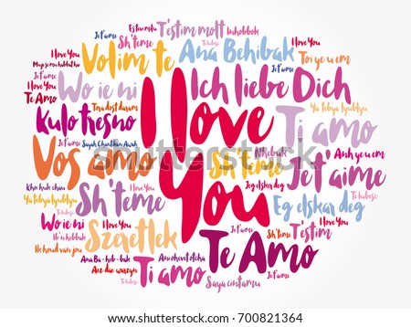 Love Words I Love You In Different Languages Of The World Word Cloud Love Words I Love You In Different Languages Of The World Word Cloud