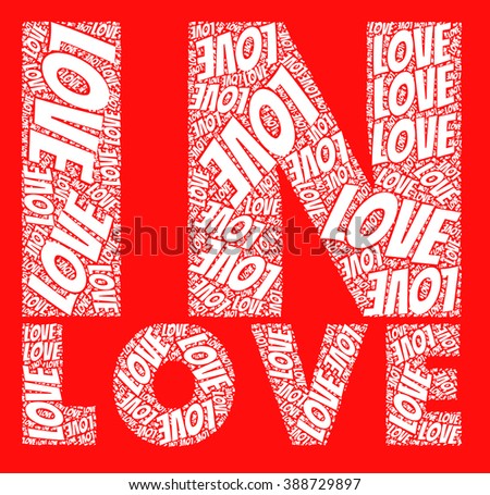 In Love Words And Love Text Together With Red Colors Love Words And Text Il Ration Together In Love Words And Love Text Together With Red Colors Love Words And Text Il Ration Together