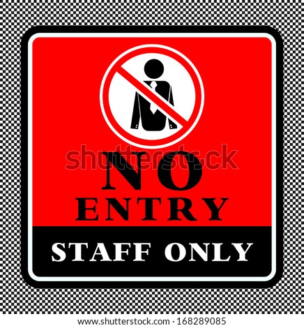 Staff Only Stock Photos, Royalty-Free Images & Vectors - Shutterstock