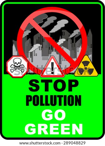 Stop Pollution Stock Photos, Images, & Pictures | Shutterstock