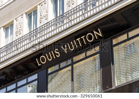 VIENNA, AUSTRIA - AUGUST 15, 2015: Louis Vuitton Malletier is a French fashion house founded in 1854 and is one of the world's leading international fashion houses.