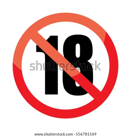 No 18 Years Old Under Eighteen Stock Vector 524096689 - Shutterstock