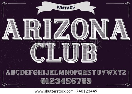 Vintage Font Handcrafted Vector Named Club Arizona Vintage Font Handcrafted Vector Named Club Arizona