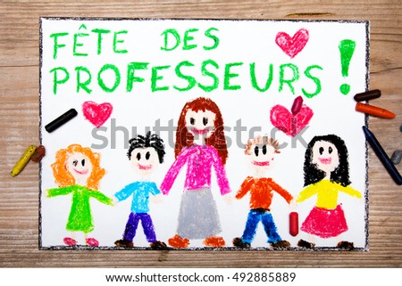 Colorful drawing - France Teacher's Day card with words Fete des professeurs