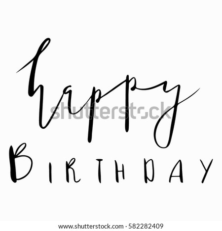 Happy Birthday Calligraphy Stock Images, Royalty-free Images & Vectors 