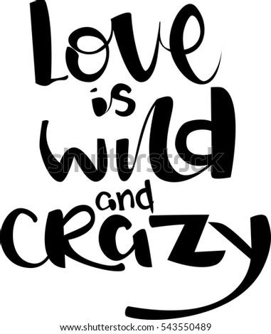 calligraphy love crazy Vector Grows Stock Lovely Text Love Text Romantic