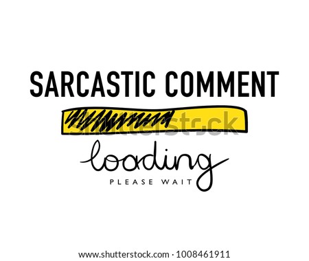 Download Sarcastic Stock Images, Royalty-Free Images & Vectors ...