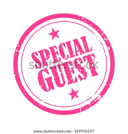 Special Guest Rubber Stamp Badge Template Stock Vector 329910197