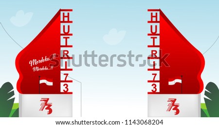 Free Gate Design 1 Special Indonesia Independence Day 73 TH Flag red and white