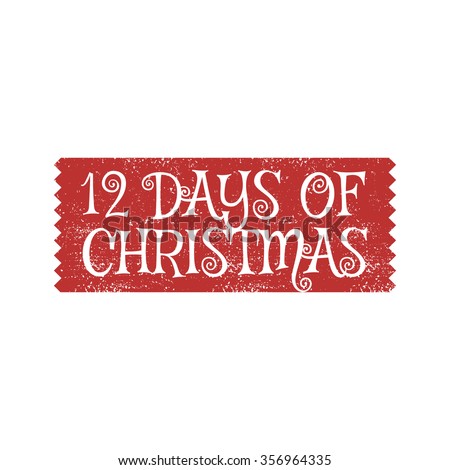 Download 12 Days Of Christmas Stock Images, Royalty-Free Images ...