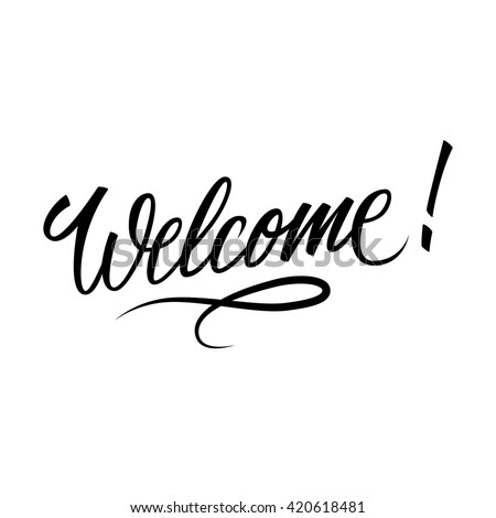 Welcome Stock Images, Royalty-Free Images & Vectors | Shutterstock