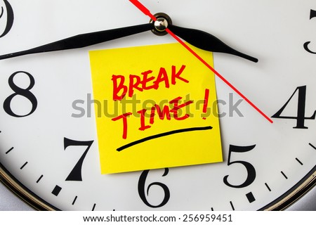 Break Time On Post It Stuck To A Wall Clock Break Time On Post It Stuck To A Wall Clock