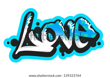 Graffiti Vector Art Urban Design Element Love Word Graffiti Vector Art Urban Design Element Love Word