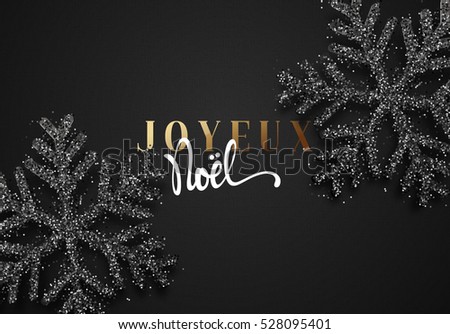 merry christmas french inscription joyeux noel christmas background with beautiful bright snowflakes - Merry Christmas French merry christmas french inscription joyeux noel christmas background with beautiful bright snowflakes - Merry Christmas French