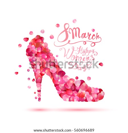 Happy woman's day! 8 March holiday. High heels shoe. Pink petals