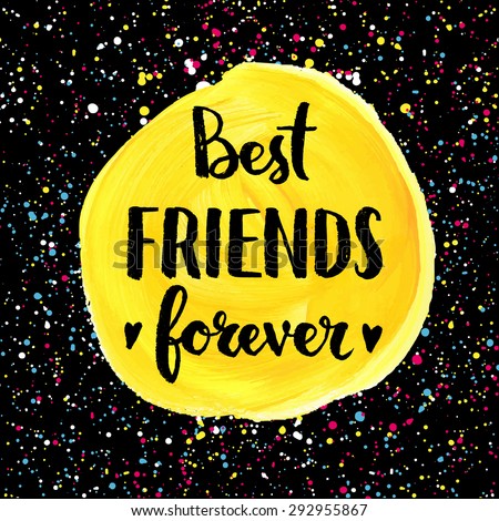 Best Friends Forever Hand Lettering Quote Stock Vector ...