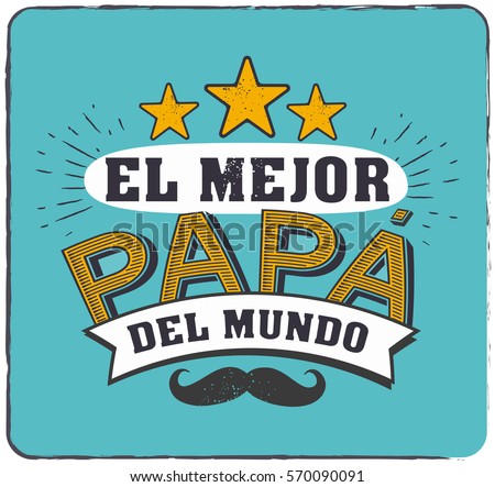 Free Free 338 Fathers Day Svg Spanish SVG PNG EPS DXF File