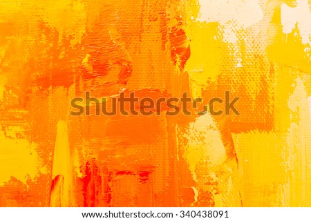 Abstract art background. Oil painting on canvas. Color texture. Fragment of artwork. Spots of oil paint. Brushstrokes of paint. Modern art. Contemporary art. Colorful canvas.