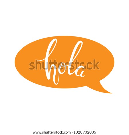 Hola Stock Images, Royalty-Free Images & Vectors | Shutterstock