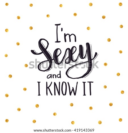 im sexy and i know it shirt