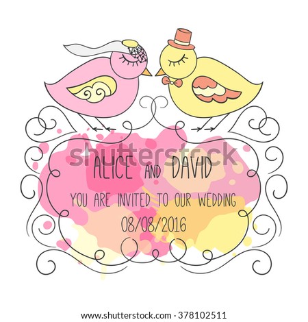 Wedding invitation card. Couple of birds in love. Romantic illustration of love. Hand drawn cartoon design. Colorful splashes on background. Ornamental frame for text.
