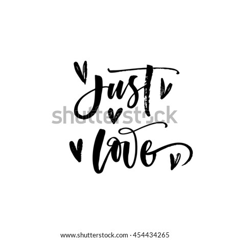 love calligraphy just Shutterstock Royalty Images, Images   Stock Free & Vectors