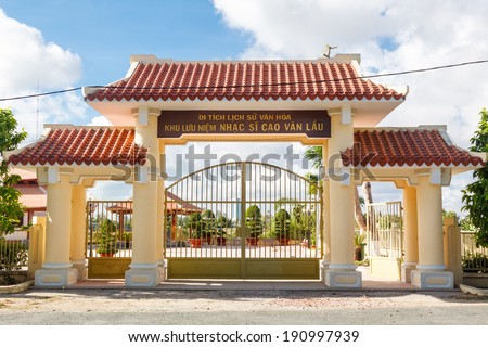 BACLIEU, VIETNAM - MAR 08: The gate of Cao Van Lau memorial house. Cao Van Lau is famous traditional music in Vietnam. The folk music was one of UNESCO of Intangible Cultural Heritage. On Mar 8, 2012.