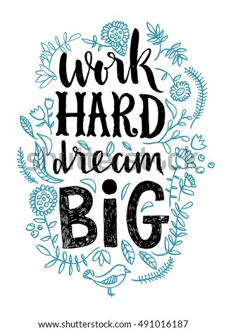 Download Work Hard Dream Big Lettering Stock Vector 491016187 ...