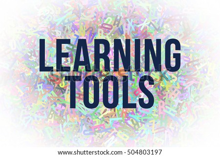 Learning Tools Colorful Alphabets Letters From A To Z As Background Word Cloud For