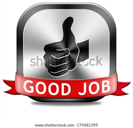 Great Job Icon Stock Images, Royalty-free Images & Vectors 