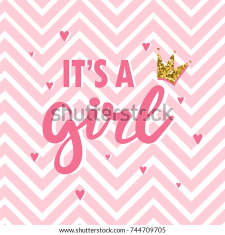 Baby shower card. Newborn baby girl background. Colorful illustration with crown, hearts and english text. Design backdrop vector, it's a girl. Hand drawn card for children