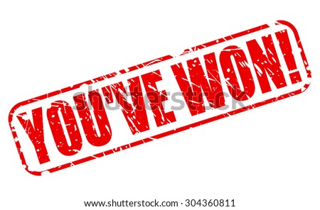 You Have Won Stock Images, Royalty-Free Images & Vectors | Shutterstock